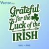 Grateful for the luck Svg Png For Tshirt Vector Design