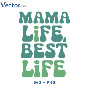 MAMA Svg Png For Tshirt Vector Design