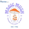 Magic mush1 Svg Png For Tshirt Vector Design