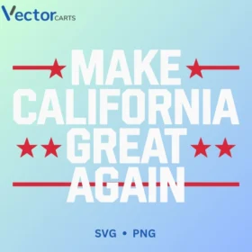 Make clifornia great Svg Png For Tshirt Vector Design
