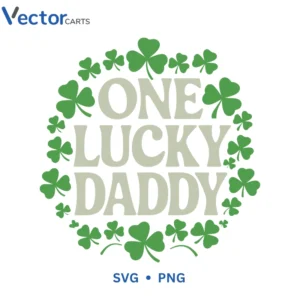 One lucky dady Svg Png For Tshirt Vector Design
