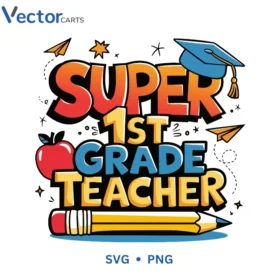 Super 1st Svg Png For Tshirt Vector Design