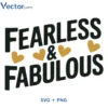 Fearless Svg Png For Tshirt Vector Design