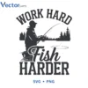 Fish HARDER Svg Png For Tshirt Vector Design