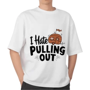I Hate PULLING OUT Svg Png For Tshirt Vector Design (2)