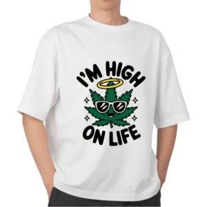 IM HIGH ON LIFE