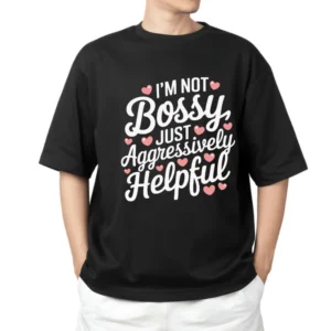 IM NOT BOSSY 1