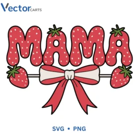 Mama Stawberry Bow Svg Png For Tshirt Vector Design