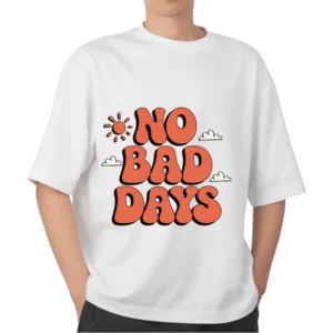 NO BAD DAYS