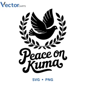 Peace on Kuma Svg Png For Tshirt Vector Design