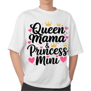 Queen Mama Princess Mini