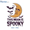 This moon is spooky Svg Png For Tshirt Vector Design