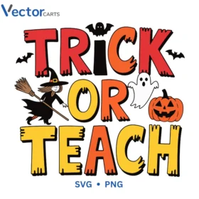 Trick or teach Halloween Png Vector Design