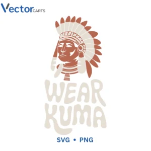 Wear Kuma1 Svg Png For Tshirt Vector Design