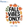 Fall vibes only Halloween Png Vector Design