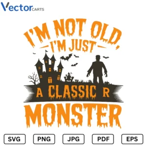 Im not old im just Halloween Png Vector Design