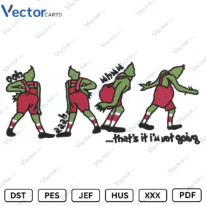 Thats it i am not going New Christmas Embroidery design